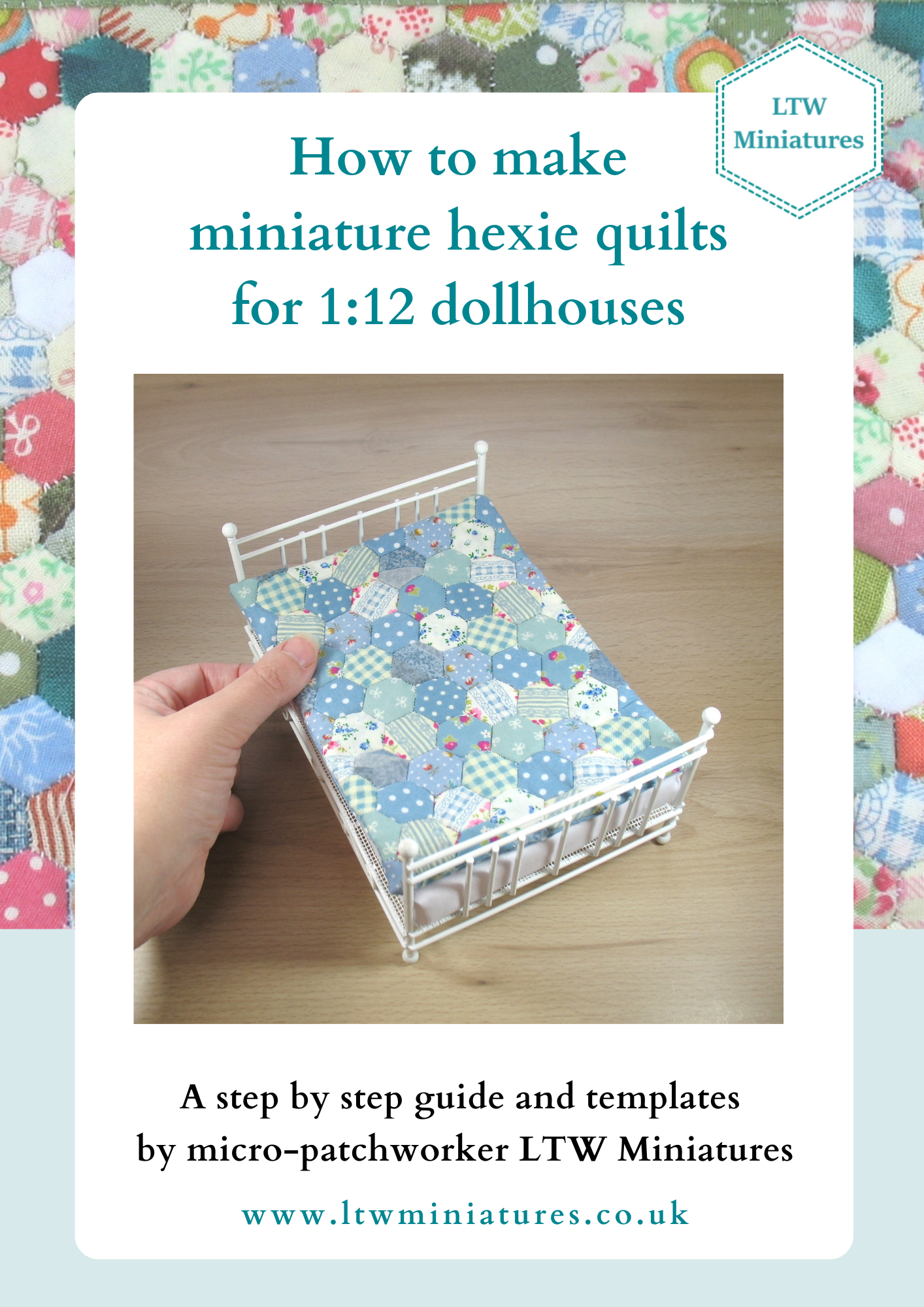 Digital Download Tutorial to Make Your Own 1:12 Dollhouse Quilt HEXIES