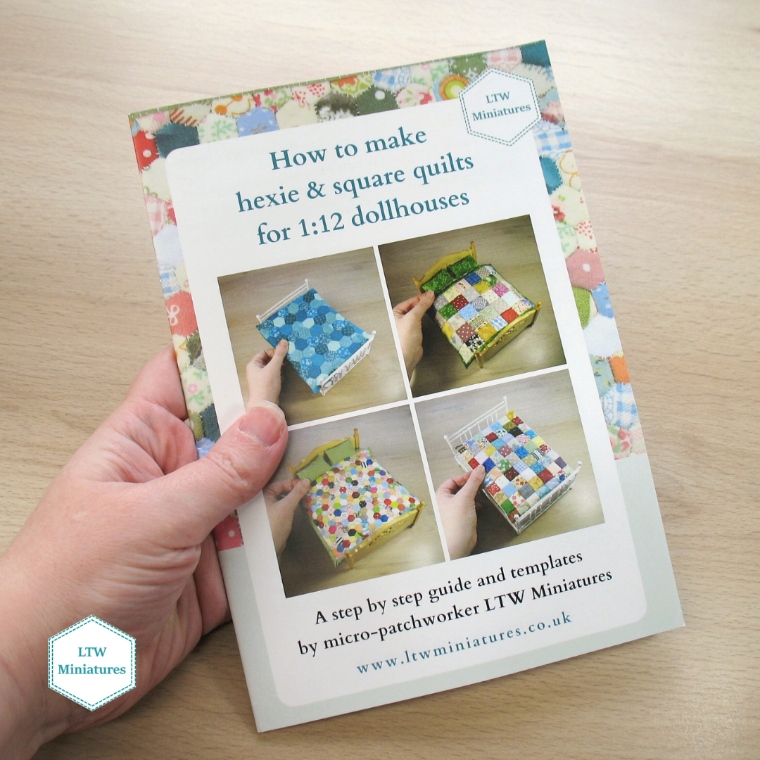 Booklet: How to make your own hexie and square patchwork dollhouse quilts
