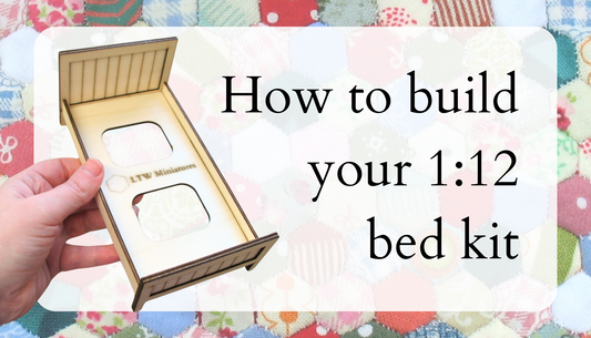 How to make your 1:12 bed kit